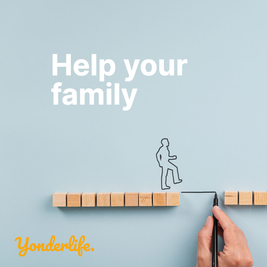 You can use Yonderlife for someone else